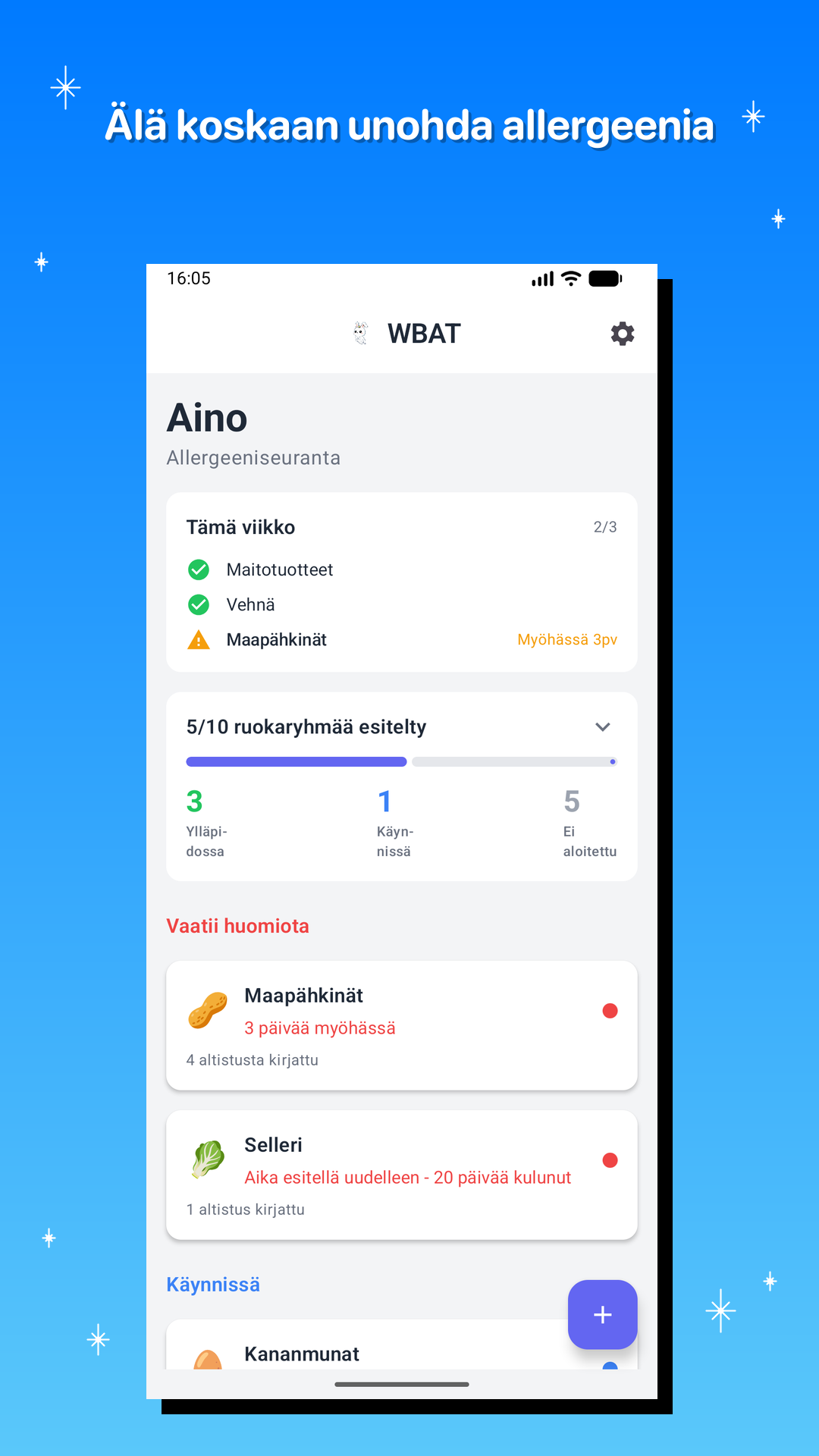 Älä koskaan unohda allergeenia